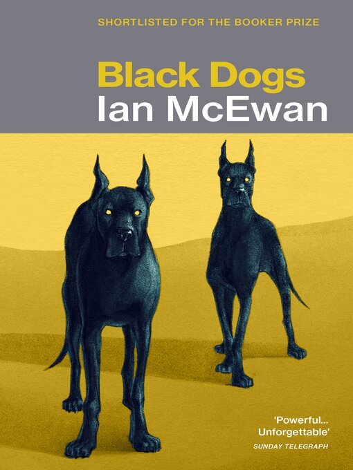 Title details for Black Dogs by Ian McEwan - Available